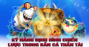 Cách Chơi Bắn Cá Thần Tài Siêu Dễ Thắng Tại New88 Online