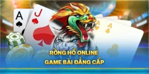 Trải Nghiệm Trọn Vẹn Trò Chơi Dragon Tiger Tại Nhà Cái New88